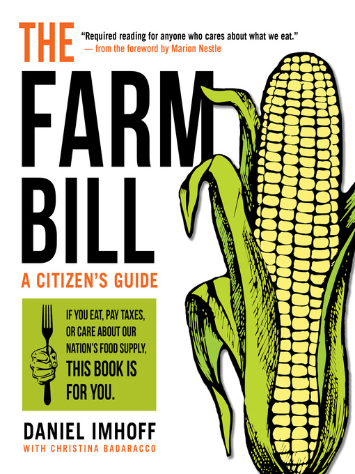 Title details for The Farm Bill by Daniel Imhoff - Available